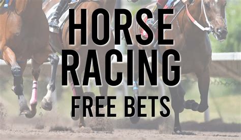 Free Horse Racing Bets .